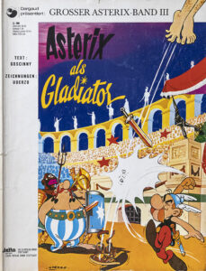 Asterix und Obelix - Asterix als Gladiator